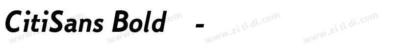 CitiSans Bold字体下载字体转换